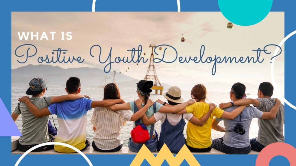 positive youth development and case study